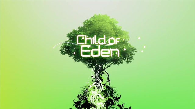 Child of Eden – Az év második felében